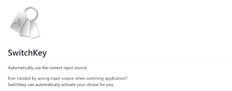 🧭 #优质应用 📂 软件名称：SwitchKey 🍏 支持平台：#macOS 📊 软件价格：免费开源 🪟 软件简介：一个自动使用正确输入法的工具，使用时，您可以为每个应用保存使用英文或是中文输入，启用或禁用自动切换，让您的工作流更加顺畅 🕸 软件下载：点击下载