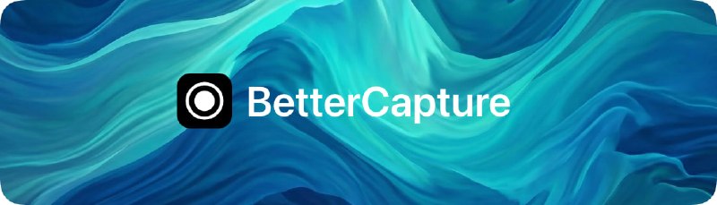 🧭 #优质应用 📂 软件名称：BetterCapture 🍏 支持平台：#macOS  📊 软件价格：免费 🪟 软件简介：一款免费的开源屏幕录制软件，支持多种编码格式如ProRes 4444、HEVC和H.264，且不带水印、无追踪、无订阅