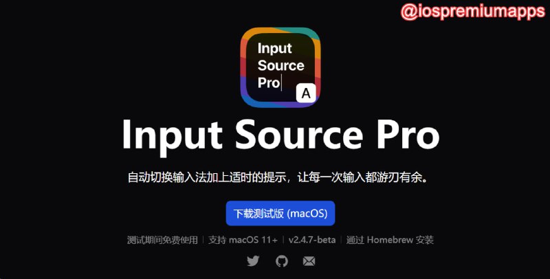 📌 #优质应用☺️ 软件名称：Input Source Pro☺️ 支持平台：#MacOS💸 软件价格：免费⚙️ 软件功能：输入法自动切换📝 软件简介：一款优化输入法使用体验的软件，支持自动展示当前输入法，并可根据应用、网站设置自动切换，适合多输入法并且有固定使用场景的用户🔗 软件下载：点击下载📢 频道   ✈️ 群聊   📬 投稿   💵 合作