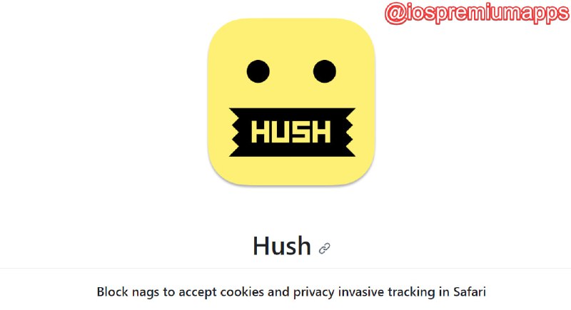 📌 #优质应用☺️ 软件名称：Hush☺️支持平台：#iOS #MacOS💸 软件价格：开源免费⚙️ 软件功能：隐藏 Cookie 弹窗📝 软件简介：一个开源Safari插件，帮助用户隐藏使用国外网站时弹出的各类允许使用Cookie的弹窗，效果还不错🔗 软件下载：点击下载    官方网站📢 频道   ✈️ 群聊   📬 投稿   💵 合作